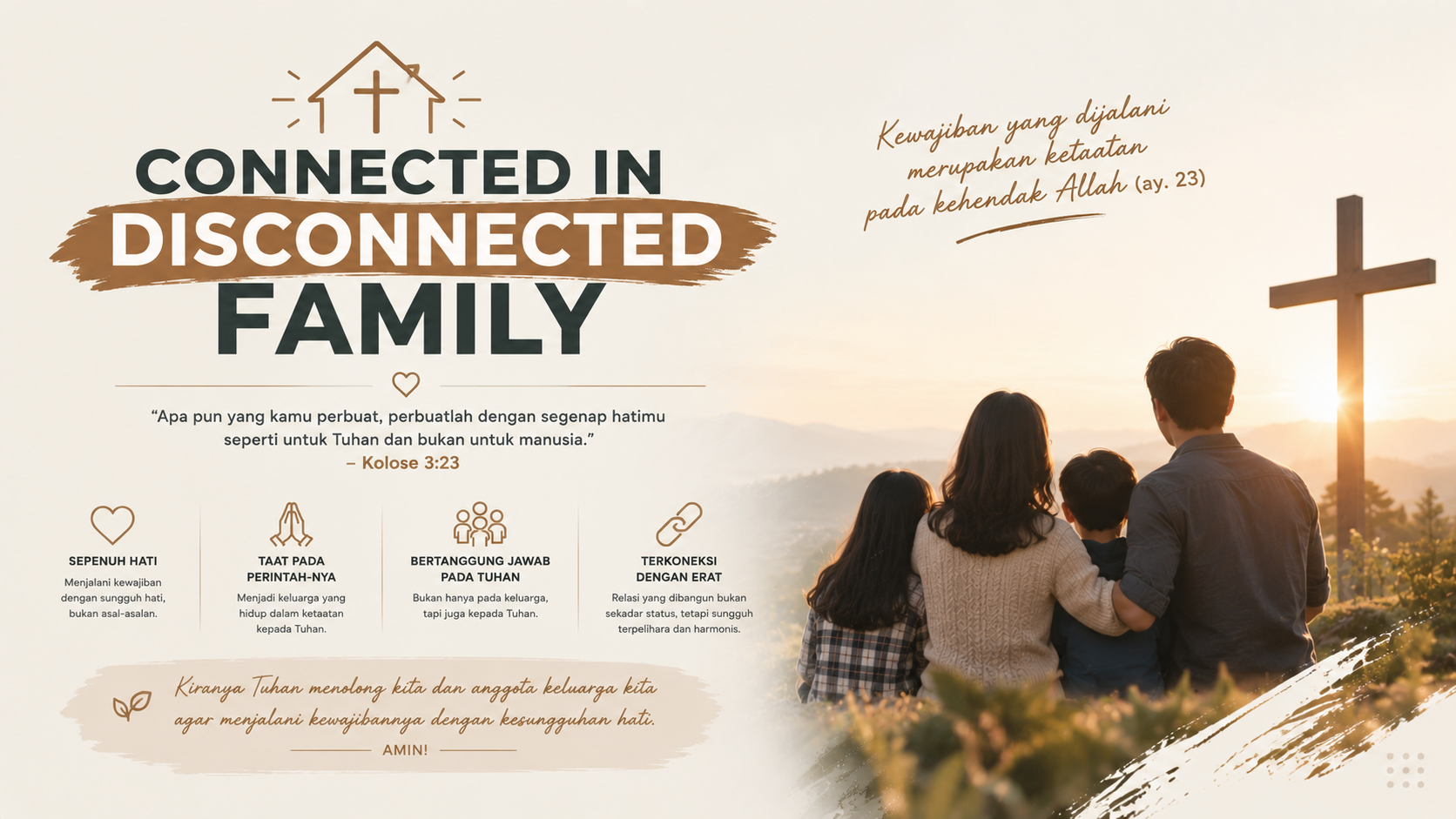 CONNECTED IN DISCONNECTED FAMILY