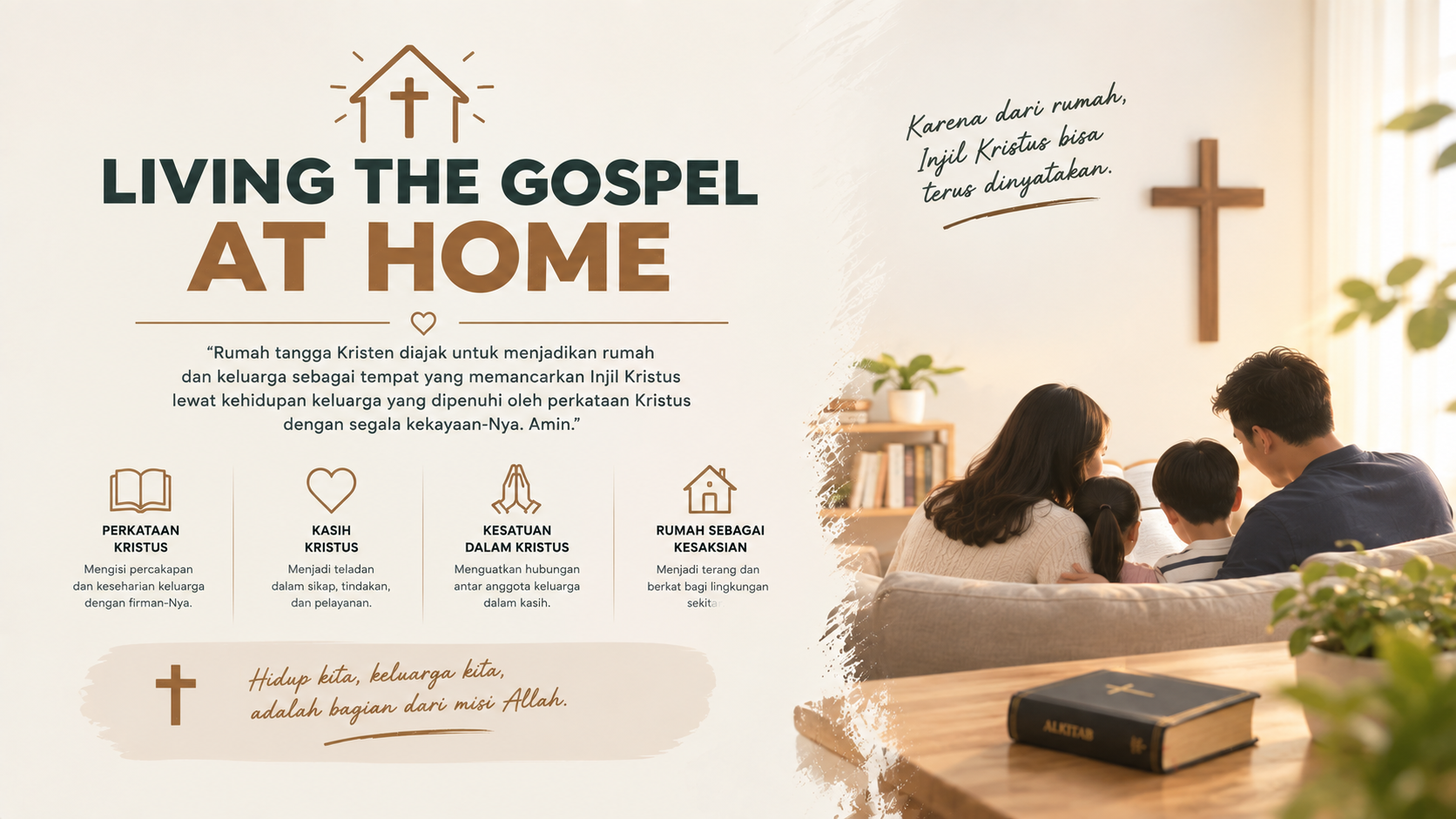 LIVING THE GOSPEL AT HOME